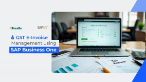 CST E lnvcice Management using SAP Business One