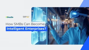How SMBs Can Become Intelligent Enterprises