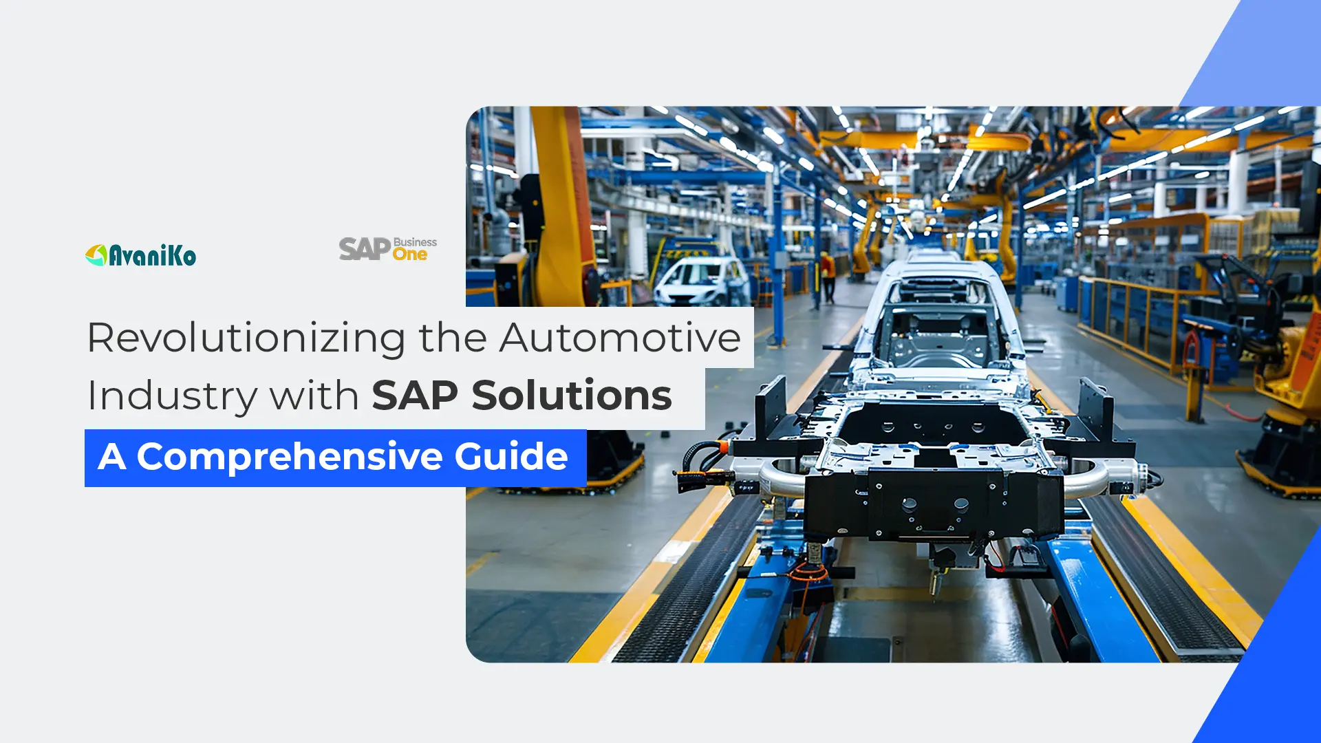 Revolutionizing the Automotive Industry Using SAP Solutions: A Complete Resource