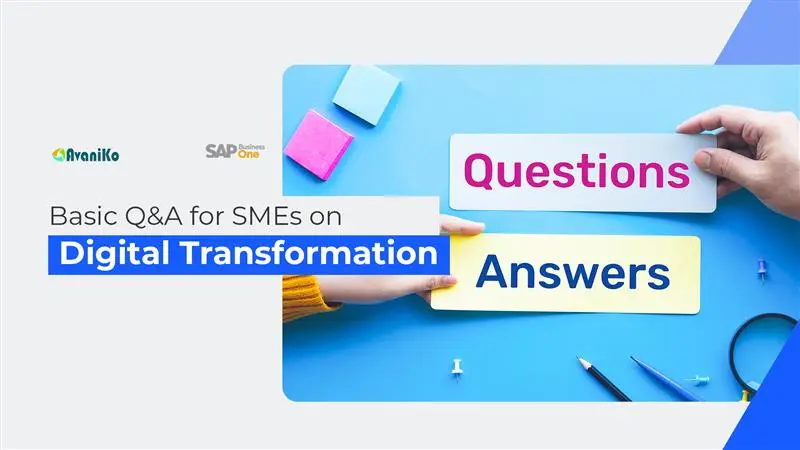 Basic Q&A for SMEs on Digital Transformation